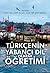 Türkcenin Yabanci Dil Olarak Ögretimi by Bayram Arici Adem Iscan