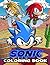 Sónic Coloring Book: Sónic the Hédgehog Coloring Book with 50+ Beautiful and High-Quality Coloring Pages for All Fans. Great Gifts for Kids and Adults (Relax & Enjoy)