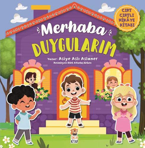 Merhaba Duygularim - Cirt Cirtli Hikaye Kitabi (Hardcover)