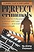 Perfect Criminals: The road...