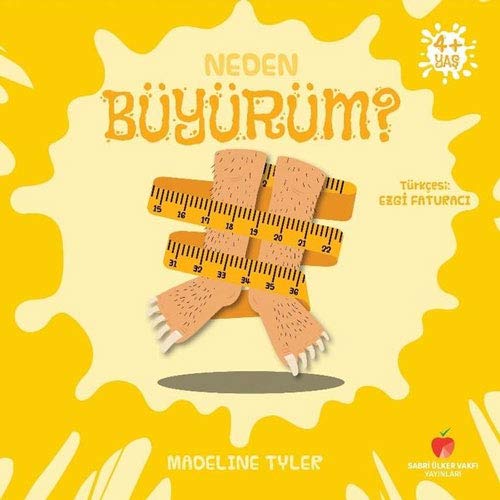 Neden Büyürüm? (Paperback)