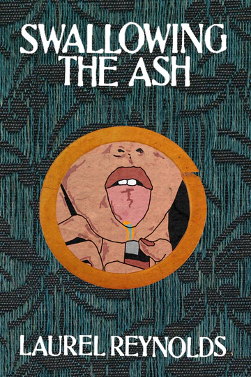 Swallowing the Ash