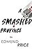 A Smashed Province (A Marcu...