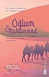 Oglum Hz. Muhammed