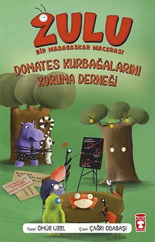 Zulu: Domates Kurbagalarini Koruma Dernegi - Bir Madagaskar Macerasi 5 (Paperback)