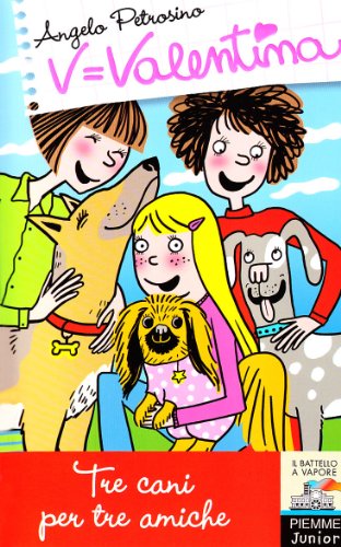 Tre cani per tre amiche (Paperback)