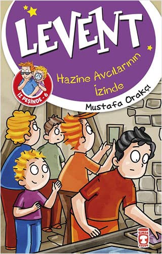 Levent İz Peşinde 6: Hazine Avcılarının İzinde (Paperback)