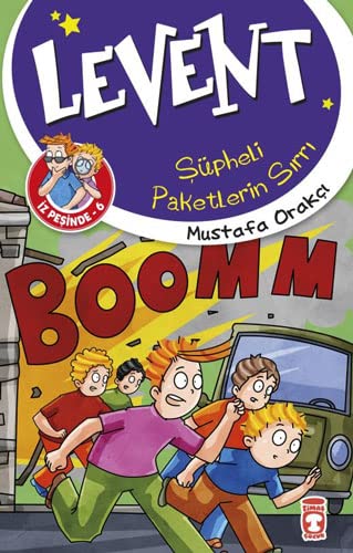 Levent İz Peşinde 6: Şüpheli Paketlerin Sırrı (Paperback)