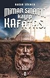 Mimar Sinan'in Kayip Kafatasi by Hakan Sökmen