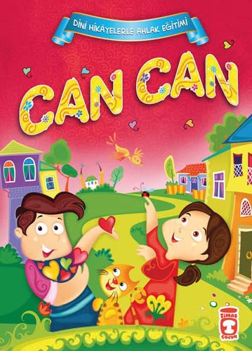 Can Can - Dini Hikayelerle Ahlak Egitimi (Paperback)