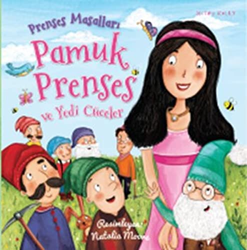 Prenses Masallari - Pamuk Prenses ve Yedi Cuceler (Paperback)