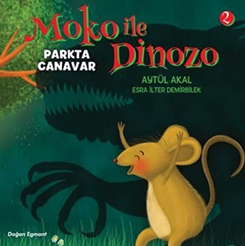 Moko ile Dinozo 2 - Parkta Canavar (Paperback)