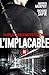Implacablement mort: L'Implacable, T80 (French Edition)