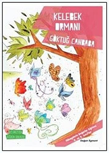 Degerler Serisi - Kelebek Ormani (Paperback)