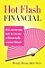 Hot Flash Financial