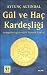 Gül Ve Haç Kardesligi by Aytunc Altindal