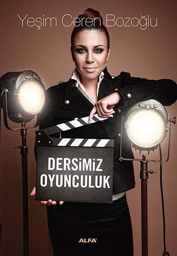 Dersimiz Oyunculuk (Paperback)