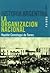 La Organizacion Nacional (Spanish Edition)