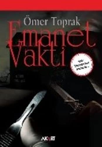 Emanet Vakti (Paperback)