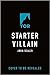 Starter Villain by John Scalzi