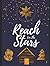 Reach for the Stars by Sarah Bond