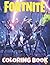 FORTNITE Coloring Book: Per...