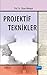 Projektif Teknikler