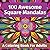 100 Awesome Square Mandalas...