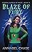 Blaze of Fury (Federal Bureau of Magic Cozy Mystery)