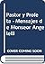 Pastor y Profeta - Mensajes de Monseor Angelelli (Spanish Edition)