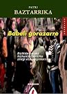 Babeli gorazarre:...