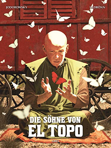 Die Söhne von El Topo, Band 2 - Abel: Bd. 2: Abel (German Edition)