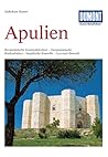 Apulien. Kunst- Reiseführer.