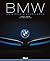 BMW: Un siècle d'excellence
