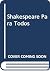 Shakespeare Para Todos