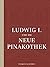 Ludwig I. und die Neue Pina...