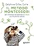 Il metodo Montessori per co...