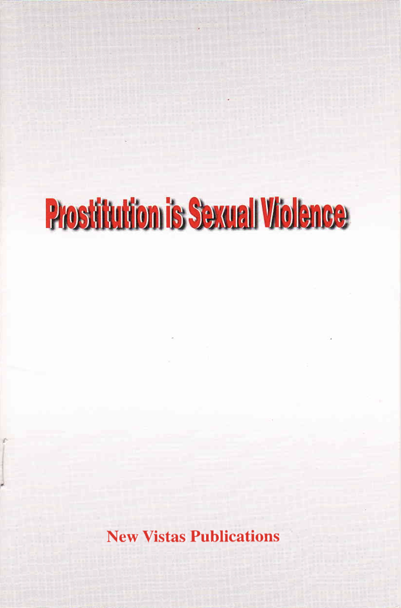 Prostitution is Sexual Violence