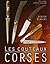 LES COUTEAUX CORSES