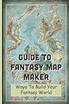 Guide To Fantasy ...