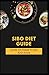 Sibo Diet Guide: Guide On F...