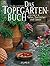 Das Topfgartenbuch. Gärtner...