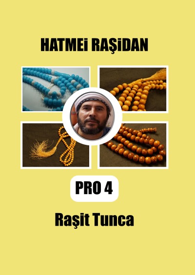 Hatmei Raşidan PRO4: Hatmei Raşidan PRO4 Türkçe Okunuşu&Arapçası