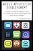 Mobile Application Developement: A Complete Programminging Guide Including Web Design And Web Developement