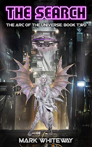 The Search (The Arc of the Universe #2)