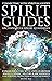 Spirit Guides, Archangels &...
