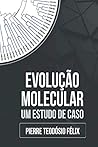 EVOLUÇÃO MOLECULA...