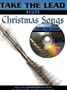 Christmas Songs: (Flute) (Take the Lead) Christmas Songs: (Flute) (Take the Lead)