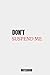 Don′t Suspend Me