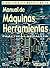Manual De Maquinas-Herramie...